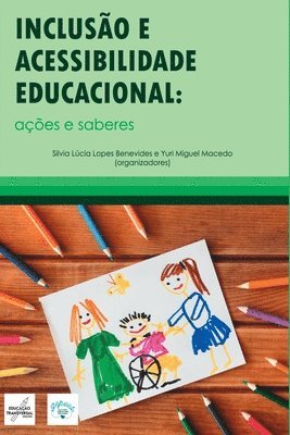 Inclus o E Acessibilidade Educacional 1