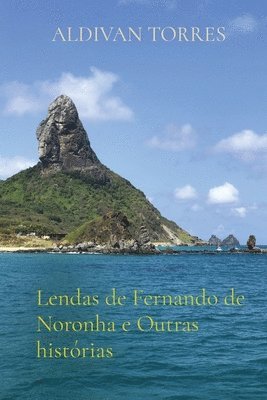 bokomslag Lendas de Fernando de Noronha e Outras historias