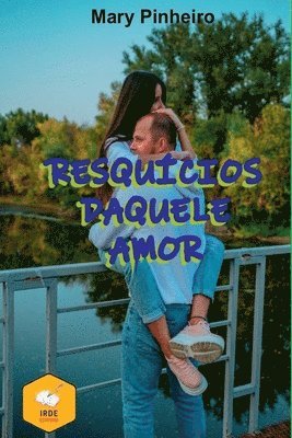 bokomslag Resqucios Daquele Amor