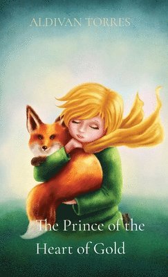 Prince of the Heart of Gold