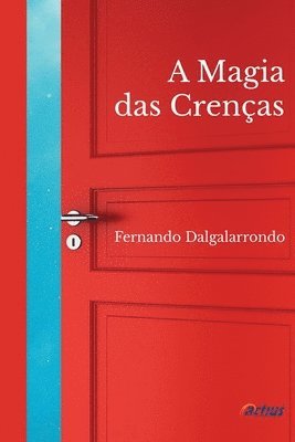 bokomslag A Magia das Crencas