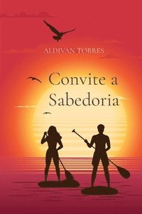 bokomslag Convite a Sabedoria