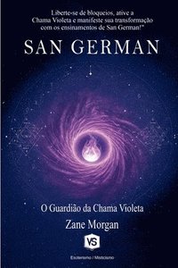 bokomslag San German - O Guardião do Chama Violeta