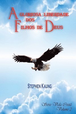 bokomslag Gloriosa Liberdade Dos Filhos De Deus