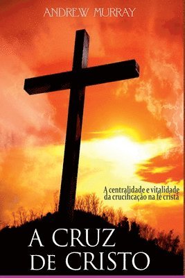 A Cruz De Cristo 1