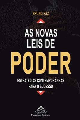 Bruno Paz, Luiz Santos - As Novas Leis de Poder, Häftad