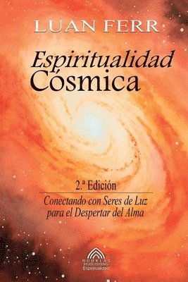 Luan Ferr, Luiz Santos - Espiritualidad Cósmica, Häftad