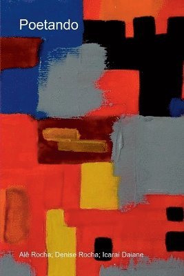 Rocha Alê, Rocha, Alê - Poetando, Häftad