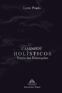 bokomslag Caminhos Holísticos