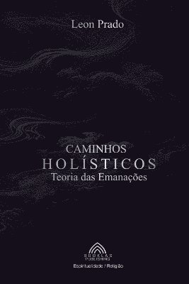 bokomslag Caminhos Holísticos
