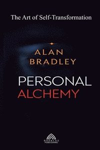 bokomslag Personal Alchemy - The Art of Self-Transformation