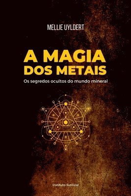 A Magia Dos Metais 1