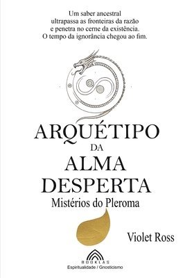 Arqutipo da Alma Desperta 1