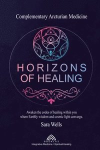 bokomslag Horizons of Healing