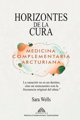 Sara Wells - Horizontes de la Cura, Häftad