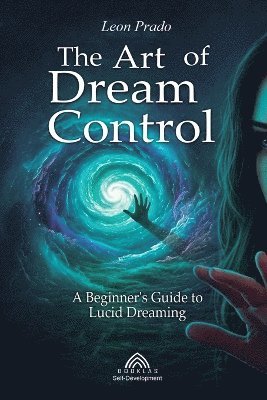 bokomslag Art of Dream Control