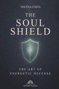 bokomslag Soul Shield