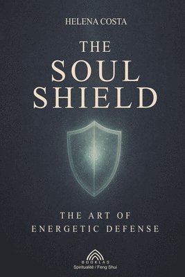 bokomslag Soul Shield
