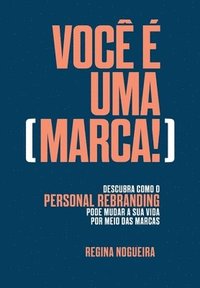bokomslag Você é uma marca!