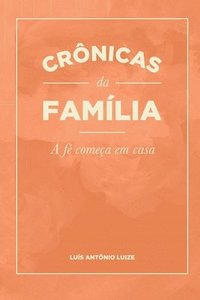 bokomslag Crônicas da Família