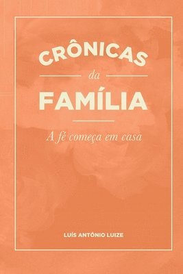 bokomslag Cronicas da Familia