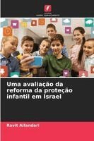 Ravit Alfandari - Uma avaliação da reforma da proteção infantil em Israel, Häftad