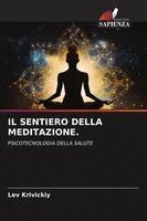 Lev Krivickiy - Sentiero Della Meditazione., Häftad