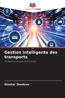 Dimitar Dimitrov - Gestion intelligente des transports, Häftad
