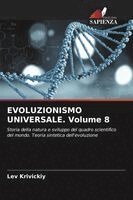 Lev Krivickiy - EVOLUZIONISMO UNIVERSALE. Volume 8, Häftad. Tillgänglighet: Lägg i varukorg