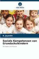 R Jeyanthi - Soziale Kompetenzen von Grundschulkindern, Häftad