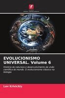 Lev Krivickiy - EVOLUCIONISMO UNIVERSAL. Volume 6, Häftad. Tillgänglighet: Lägg i varukorg
