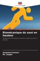 Sonamoni Kumari, Satpal - Biomécanique du saut en hauteur, Häftad