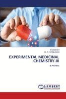 M Vignesh, R Srinivasan - Experimental Medicinal Chemistry-III, Häftad