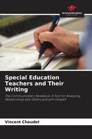Vincent Chaudet - Special Education Teachers and Their Writing, Häftad