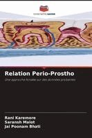 Rani Karemore, Saransh Malot, Jai Poonam Bhati - Relation Perio-Prostho, Häftad