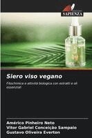 Américo Pinheiro Neto, Vitor Gabriel Conceição Sampaio, Gustavo Oliveira Everton - Siero viso vegano, Häftad