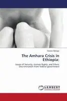 Derese Alehegn - Amhara Crisis in Ethiopia, Häftad. Tillgänglighet: Lägg i varukorg