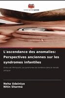 Neha Udainiya, Nitin Sharma - L'ascendance des anomalies, Häftad