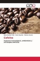 Maria Carolina Talio, Caren Gauchat, Mariano Acosta - Cafeína, Häftad