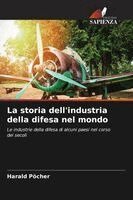 Harald Pöcher - storia dell'industria della difesa nel mondo, Häftad