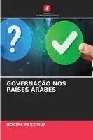 Hocine Fezzioui - Governação Nos Países Árabes, Häftad. Tillgänglighet: Lägg i varukorg