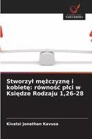 Kivatsi Jonathan Kavusa - Stworzyl mężczyznę i kobietę, Häftad