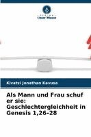 Kivatsi Jonathan Kavusa - Als Mann und Frau schuf er sie, Häftad