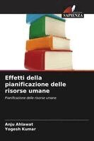 Anju Ahlawat, Yogesh Kumar - Effetti della pianificazione delle risorse umane, Häftad