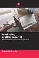 Franziska Nemitz - Marketing multissensorial, Häftad. Tillgänglighet: Lägg i varukorg