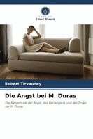 Robert Tirvaudey - Angst bei M. Duras, Häftad. Tillgänglighet: Lägg i varukorg