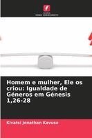 Kivatsi Jonathan Kavusa - Homem e mulher, Ele os criou, Häftad