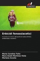 Maria Carolina Talio, Mara Anahi Martínez Viola, Mariano Acosta - Erbicidi fenossiacetici, Häftad. Tillgänglighet: Lägg i varukorg