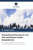 M Rafiqul Islam - Anbaudiversifizierung im von Sidr betroffenen Süden Bangladeschs, Häftad