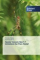 Yunxiao Zhang, Dezheng Peng - Spider Venom Nav1.7 Inhibitors for Pain Relief, Häftad. Tillgänglighet: Lägg i varukorg
